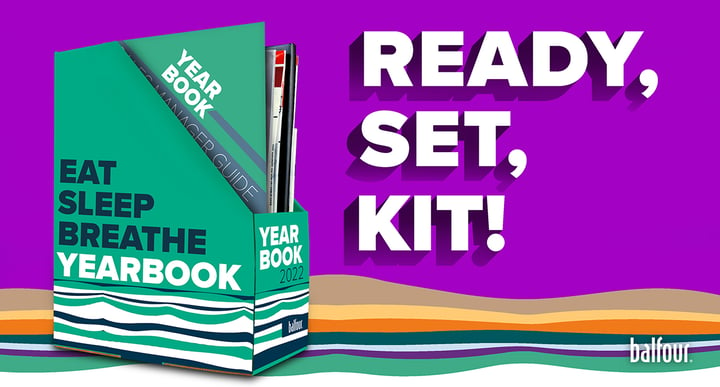 Ready, set, kit, eat, sleep, breathe yearbook 2022
